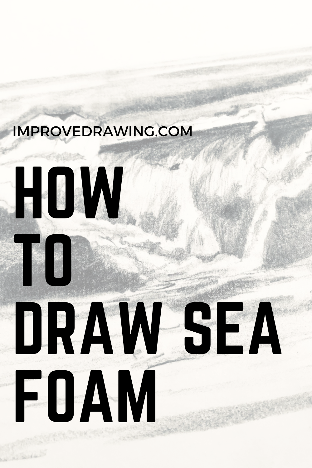 How To Draw Sea Foam - Improve Drawing